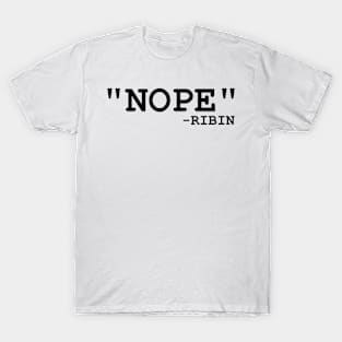 Nope T-Shirt